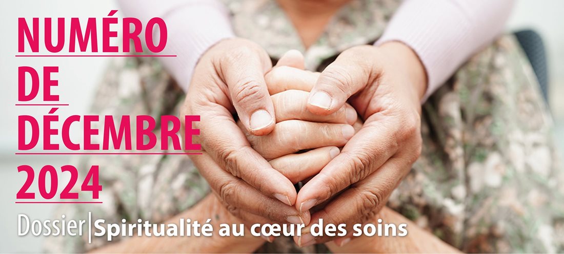 Spiritualité au cœur des soins | Décembre 2024.